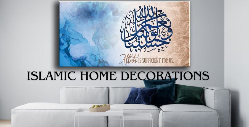 Islamic Home Decorations